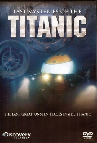 Last Mysteries Of The Titanic (Ostatnie zagadki Titanica) [DVD]