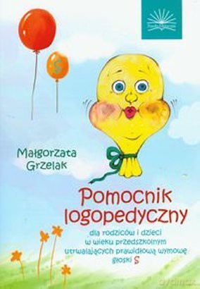 Pomocnik Logopedyczny S - Małgorzata Grzelak [KSIĄŻKA]