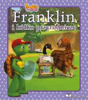Franklin I Kółko Przyrodnicze [KSIĄŻKA]