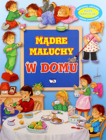 Mądre Maluchy - W Domu [KSIĄŻKA]