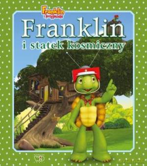 Franklin I Statek Kosmiczny [KSIĄŻKA]