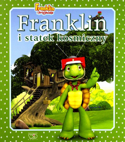 Franklin I Statek Kosmiczny [KSIĄŻKA]