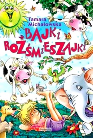 Bajki rozśmieszajki [KSIĄŻKA]