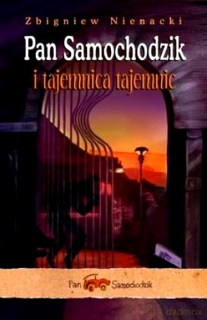 Pan Samochodzik i tajemnica tajemnic [KSIĄŻKA]