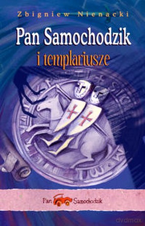 Pan Samochodzik i templariusze  [KSIĄŻKA]