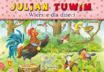 Wiersze dla dzieci - Julian Tuwim [KSIĄŻKA]