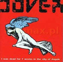 Dover: I Was Dead For 7 Weeks In The City Of An [CD]