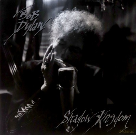 Bob Dylan: Shadow Kingdom [2xWinyl]