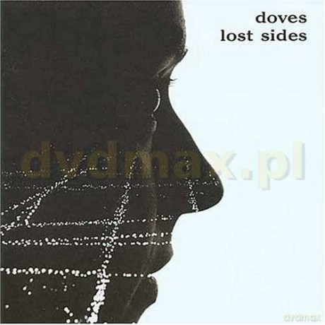 Doves: Lost Sides [CD]
