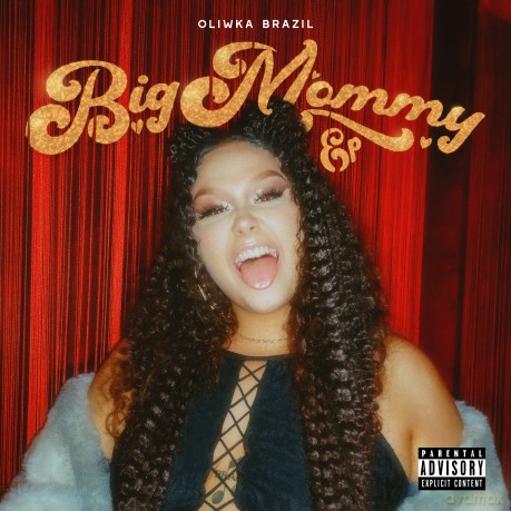 Oliwka Brazil: Big Mommy EP [CD]