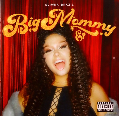 Oliwka Brazil: Big Mommy EP [CD]