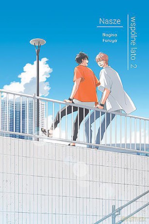 Nasze wspólne lato (Tom 2) - Nagisa Furuya [KOMIKS]