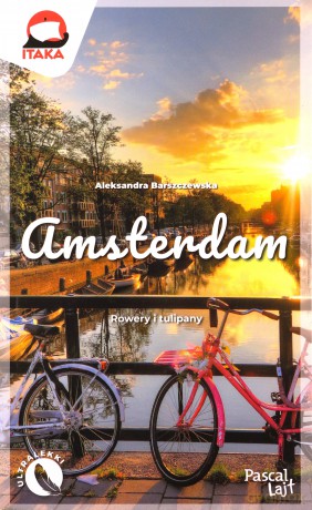 Amsterdam. Pascal lajt - Aleksandra Barszczewska [KSIĄŻKA]
