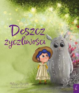 Deszcz życzliwości - Mojo Graffi [KSIĄŻKA]