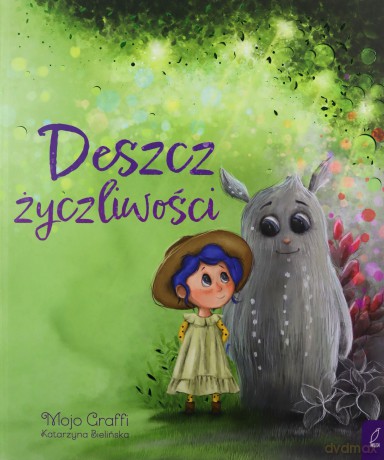 Deszcz życzliwości - Mojo Graffi [KSIĄŻKA]