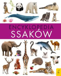 Encyklopedia ssaków - Paweł Zalewski [KSIĄŻKA]