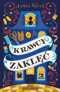 Krawcy zaklęć - James Nicol [KSIĄŻKA]