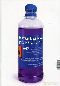 Krytyka polityczna 47 Przychodnia [KSIĄŻKA]