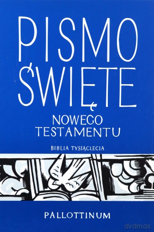 Pismo Święte Nowego Testamentu (z dużą czcionką) [KSIĄŻKA]
