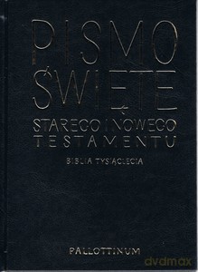Pismo święte starego i nowego testamentu. Biblia tysiąclecia wyd. 5 [KSIĄŻKA]