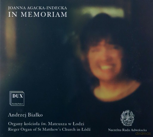 Joanna Agacka-Indecka: In Memoriam [CD]