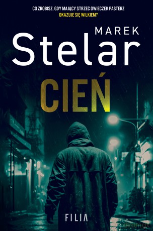 Cień - Marek Stelar [KSIĄŻKA]