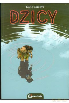 Dzicy - Lucie Lomova [KSIĄŻKA]