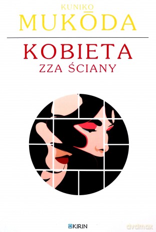 Kobieta zza ściany - Kuniko Mukoda [KSIĄŻKA]