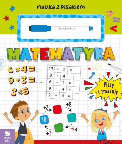 Matematyka. Nauka z pisakiem [KSIĄŻKA]