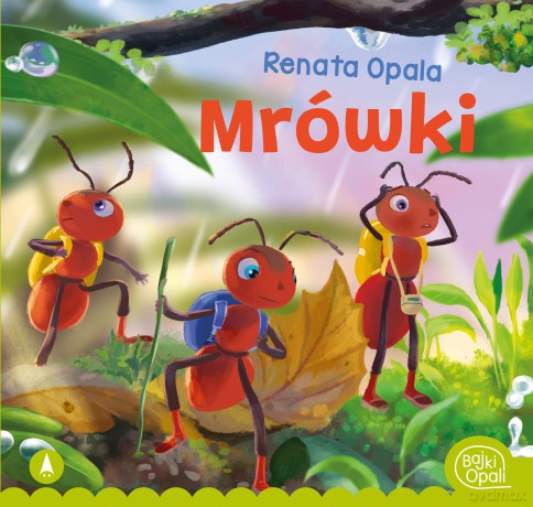 Mrówki - Renata Opala, Kazimierz Wasilewski [KSIĄŻKA]