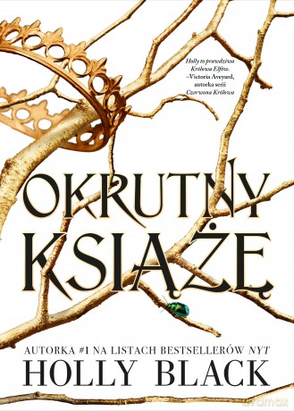 Okrutny książę (Tom 1) - Holly Black [KSIĄŻKA]
