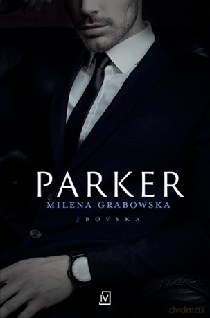 Parker - Milena Grabowska [KSIĄŻKA]