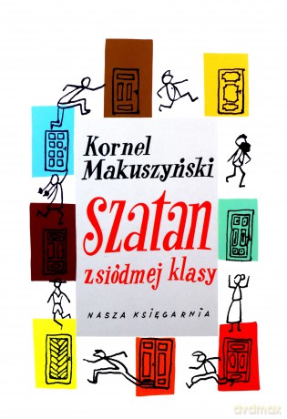 Szatan z siódmej klasy - Kornel Makuszyński [KSIĄŻKA]