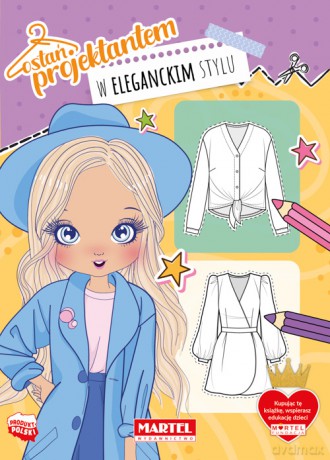 W eleganckim stylu. Zostań projektantem - Katarzyna Salamon [KSIĄŻKA]