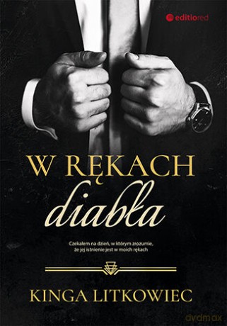 W rękach diabła - Kinga Litkowiec [KSIĄŻKA]