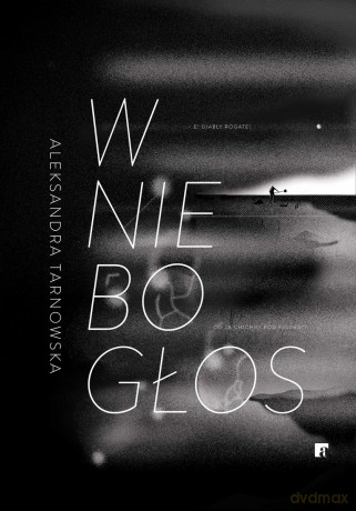 Wniebogłos - Aleksandra Tarnowska [KSIĄŻKA]