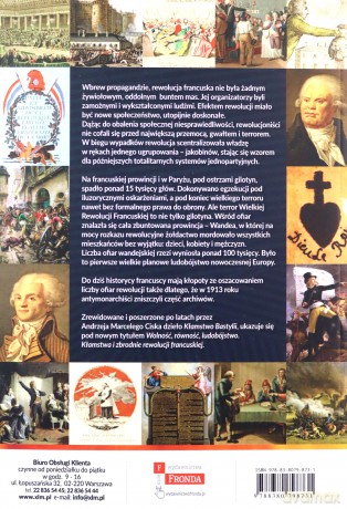 Wolność, równość, ludobójstwo. Kłamstwa i zbrodnie rewolucji francuskiej - Andrzej Cisek [KSIĄŻKA]