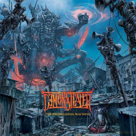Demonstealer: The Propaganda Machine [CD]