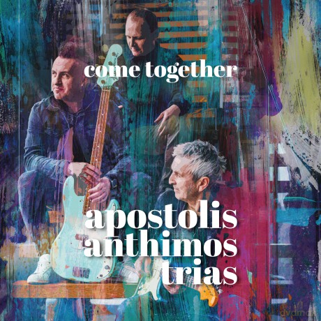 Apostolis Trias Atnhimos: Come Together [CD]