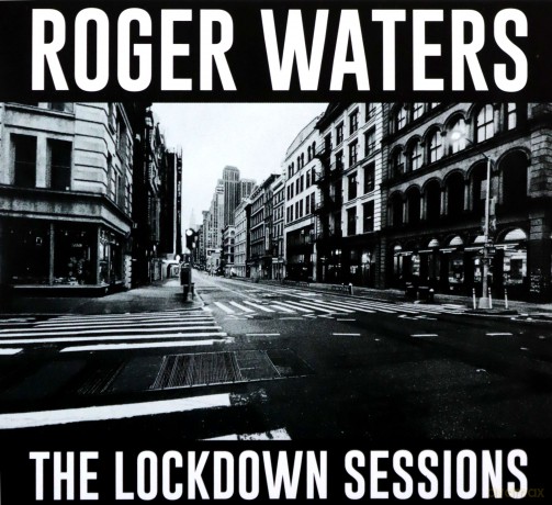 Roger Waters: The Lockdown Sessions [CD]