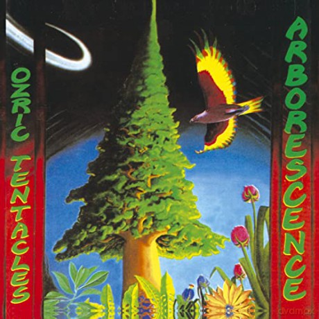 Ozric Tentacles: Arborescence [CD]