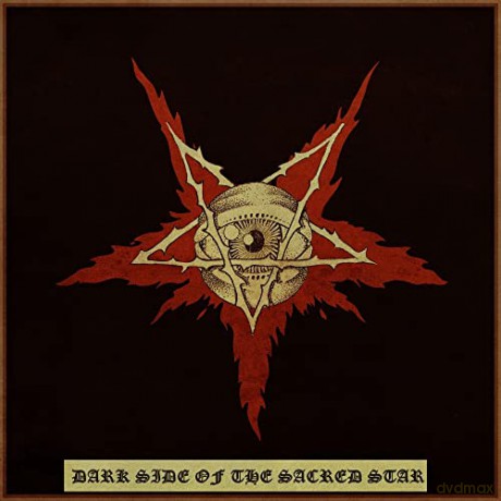 Dark Side Of The Sacred Star [2CD]