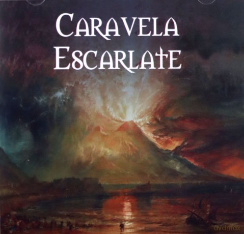 Caravela Escarlate: III [CD]