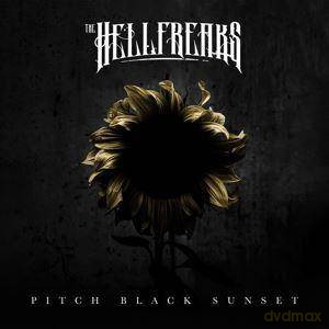 The Hellfreaks: Pitch Black Sunset [Winyl]