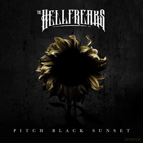 The Hellfreaks: Pitch Black Sunset [Winyl]