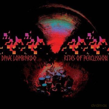 Dave Lombardo: Rites Of Percussion (Blood Indie) [Winyl]