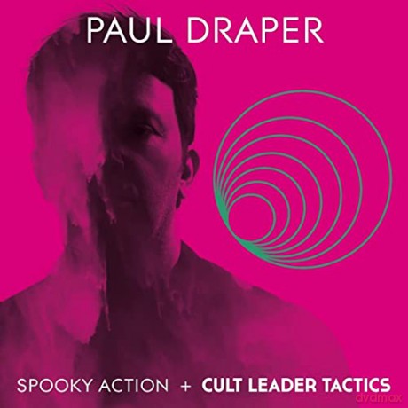 Paul Draper: Spooky Action Cult Leader Tactics (digipack) [2CD]