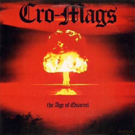 Cro-Mags: The Age Of Quarrel (digipack) [CD]