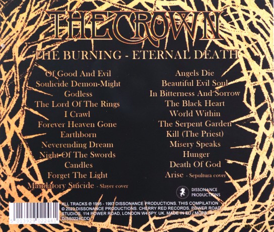 The Crown: The Burning Eternal Death [2CD]