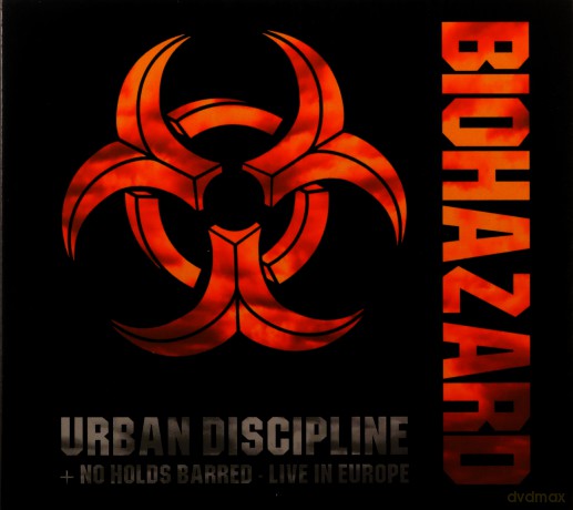 Biohazard: Urban Discipline No Holds Barred Live In Europe [2CD]